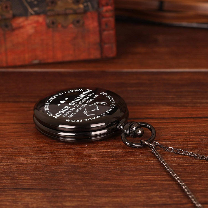 Engraved Pocket Watch - My Best Buckin' Dad - I'm Proud To Be Your Hunting Buddy - Gwa18004