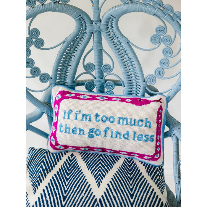 Go Find Less Needlepoint Pillow