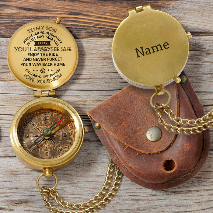 Personalized Engraved Compass - To My Son, I Pray You'll Always Be Safe - Love, Your Mom - Gpb16002