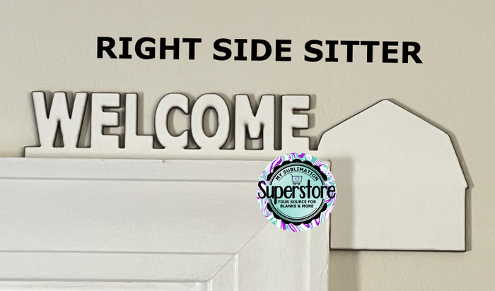 Welcome barn -  Corner Door Sitter - Sublimation Blank